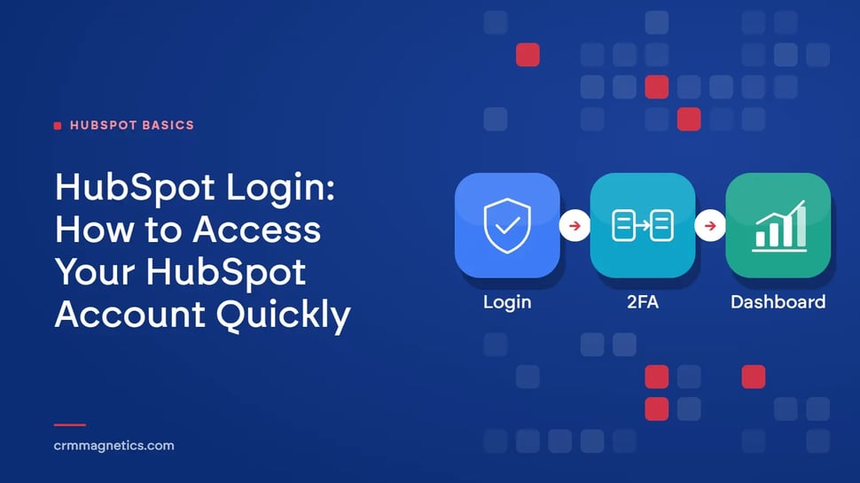 HubSpot Login: How to Access Your HubSpot Account Quickly